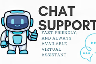 be full time chat support, email support and virtual assistant support functions