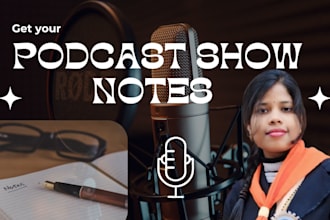 write podcast show notes that boost engagement with listeners
