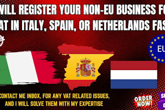 register your non eu business for vat in italy, spain,poland or netherlands fast