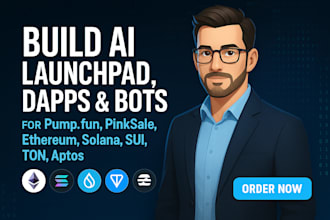 build ai dapps and bots for multichain launchpad solana, sui, ton, ethereum