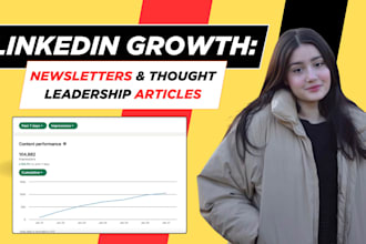 write engaging linkedin newsletter and articles for thought leadership