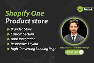 design a modern,high speed one product shopify store
