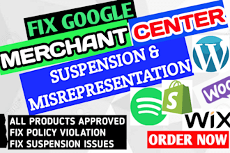 resolve google merchant center suspension and misrepresentation issues, fix gmc
