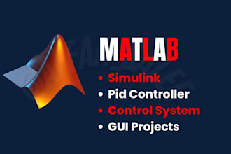 do matlab, simulink, pid controller and control system projects