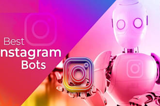 create instagram bot, mass dm bot, sign up bot, posting bot, uploader bot