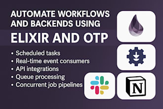 automate workflows and backends using elixir and otp