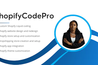 fix shopify bugs custom code design and build shopify stores