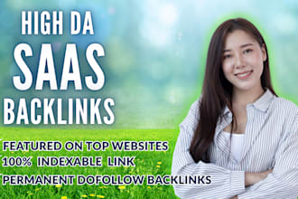 provide saas guest posts, niche edits, and backlinks on high DR saas sites