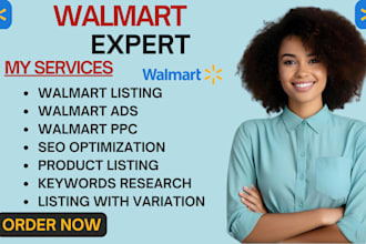 walmart listing walmart PPC walmart ads walmart SEO wfs optimization walmart