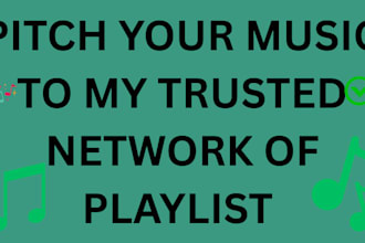 pitch your music to my trusted network of playlist curators
