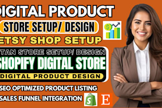 setup 7 figure shopify digital product store, stan store, etsy digital shop