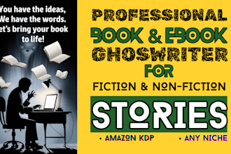 ghostwrite, rewrite fiction and non fiction ebooks for all genres