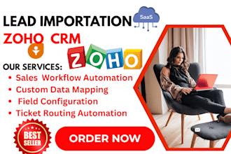 setup zoho crm  lead import data migration field mapping  marketing automation