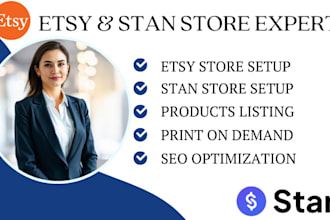setup etsy store, stan store, etsy digital products and print on demand