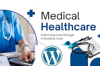 design professional medical, healthcare, dental and homecare clinic website