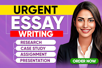 do essay writing, research, summary, report, case study, ppt