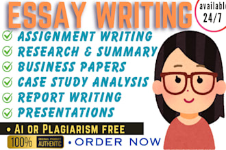 do essay writing, research, summary, report, case study, ppt