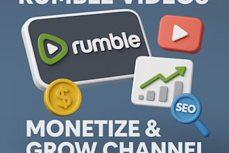 do rumble video promotion channel monetization SEO marketing for channel growth