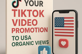 do your tiktok video promotion to USA organic views