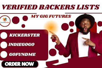 provide verified crowdfunding backers lists and promote your campaign fundraise