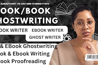 be your ghost book writer, ebook writer, ebook ghostwriter, and line editing