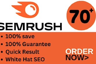 increase semrush authority score up to 60 ahrefs DR to 70 and moz da 50