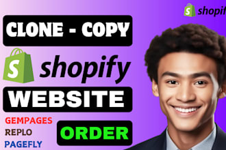 clone shopify copy clone shopify store clone shopify website duplicate website