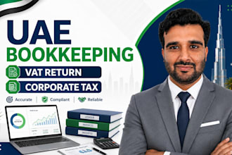 provide uae bookkeeping, fta vat consultancy and vat return