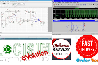 help in ltspice , multisim, psim,logisim, verilog hdl,xilinx,vivado projects