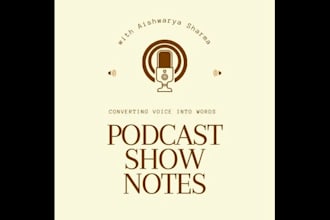 write clear and engaging podcast show notes for any episode
