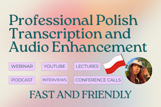 transcribe polish audio or video and enhance sound quality