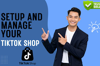 setup your tiktok shop, manage tiktok shop