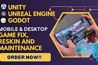 build 2d unity mobile game 3d unreal engine game fix mobile android ios game