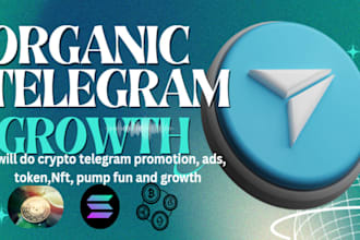 do crypto telegram promotion, nft, ads, token, pump fun, meme coin and growth