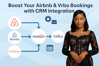 integrate guesty or hostaway with email crm to increase airbnb rental bookings