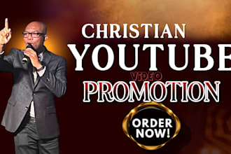 christian youtube video promotion, gospel music promotion