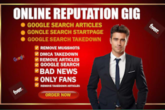 delete damaging articles case false bad news negative link remove mugshot google