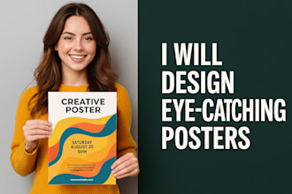 design eye catching posters for events, promotions, or ads