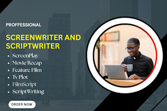 write standard movie script for screenplay, screenwriting, movie recap, tv pilot