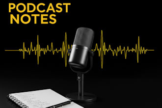 write engaging and SEO optimized podcast show notes