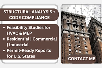 provide structural analysis, code compliance, and feasibility studies