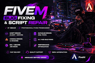 fix any fivem error, bug, script issue or config problem