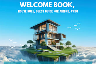 create eye catchy custom welcome book, house rule, guest guide for airbnb, vrbo