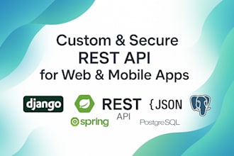 build a custom secure rest API django or spring boot