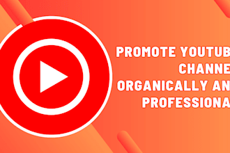 promote youtube channel organically and professional