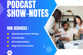 write SEO friendly podcast show notes
