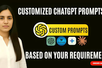 write and refine custom chatgpt prompts as your expert ai prompt engineer