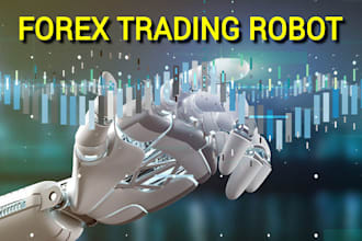 deliver profitable forex trading robot, forex ea, trading robot, hft bot