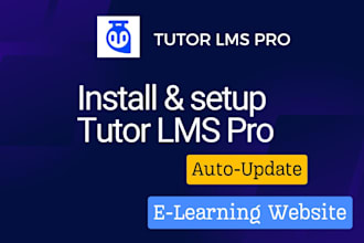 setup tutor lms pro and design a professional lms website