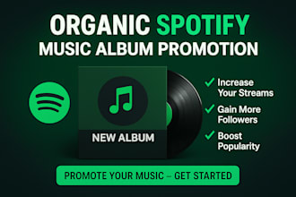 promote spotify music album spotify track promotion to get real active listeners